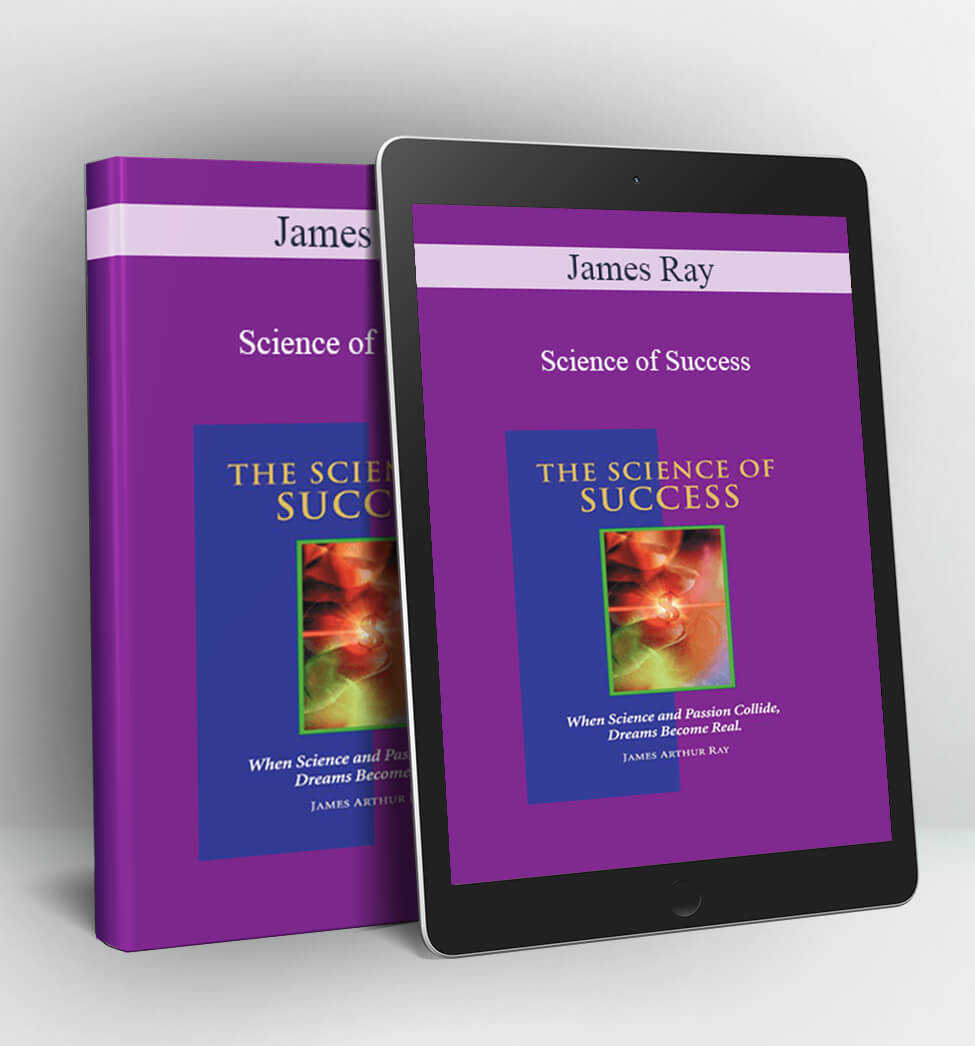 Science of Success - James Ray