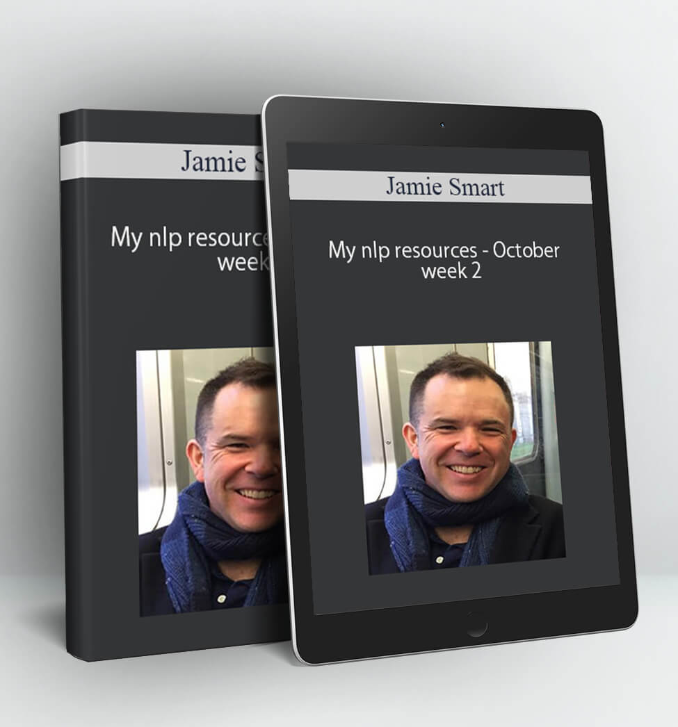 My nlp resources - October week 2 - Jamie Smart