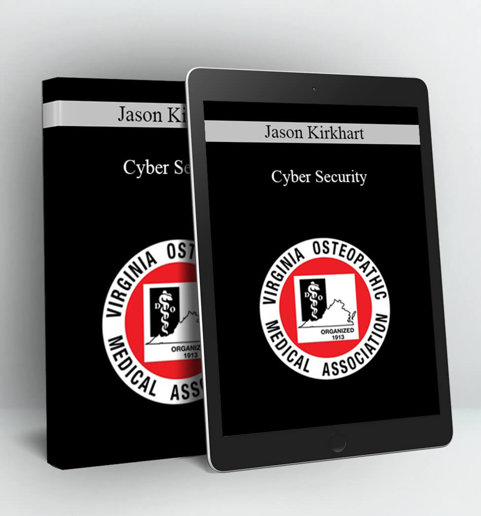 Cyber Security - Jason Kirkhart