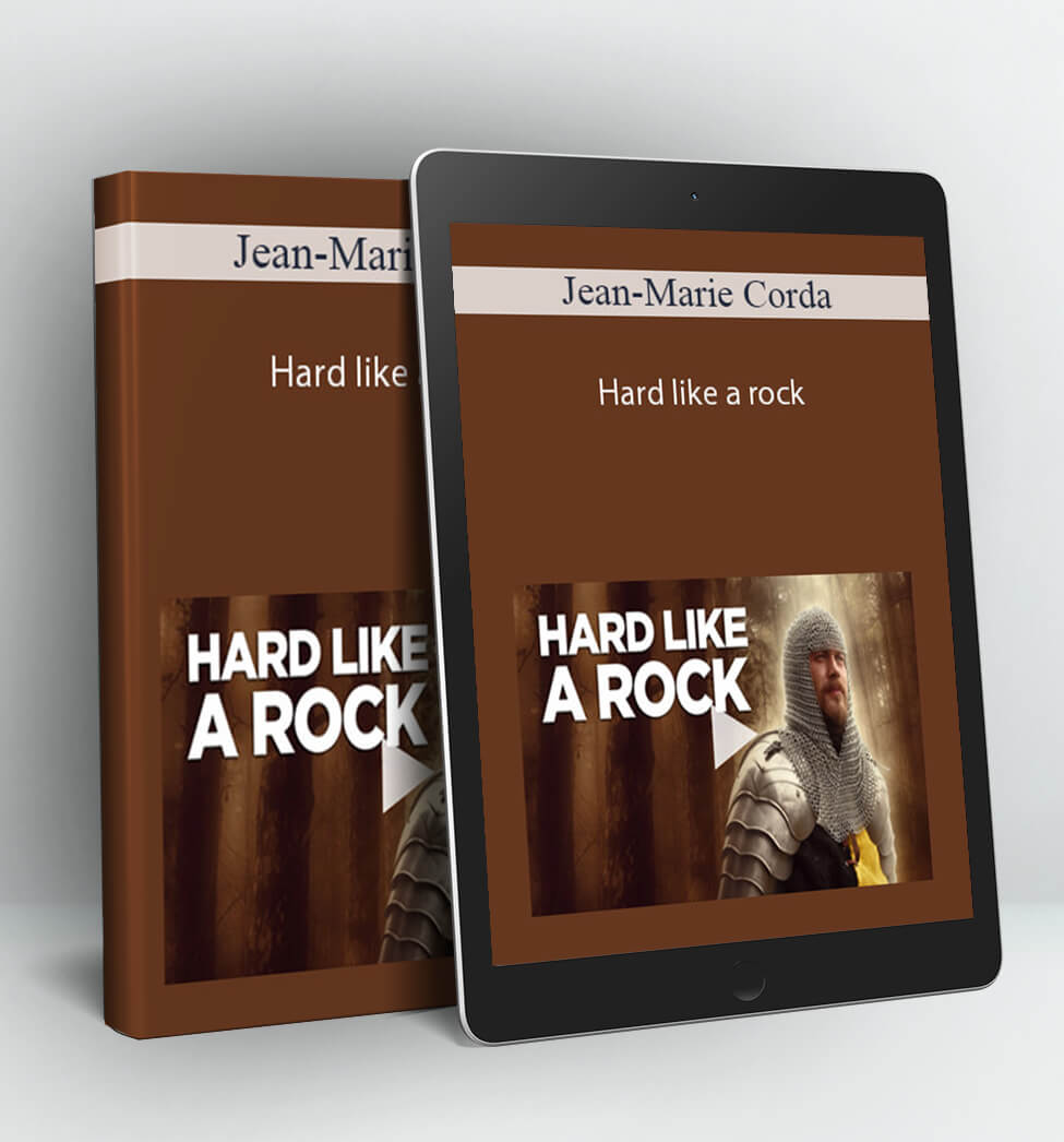 Hard like a rock - Jean-Marie Corda