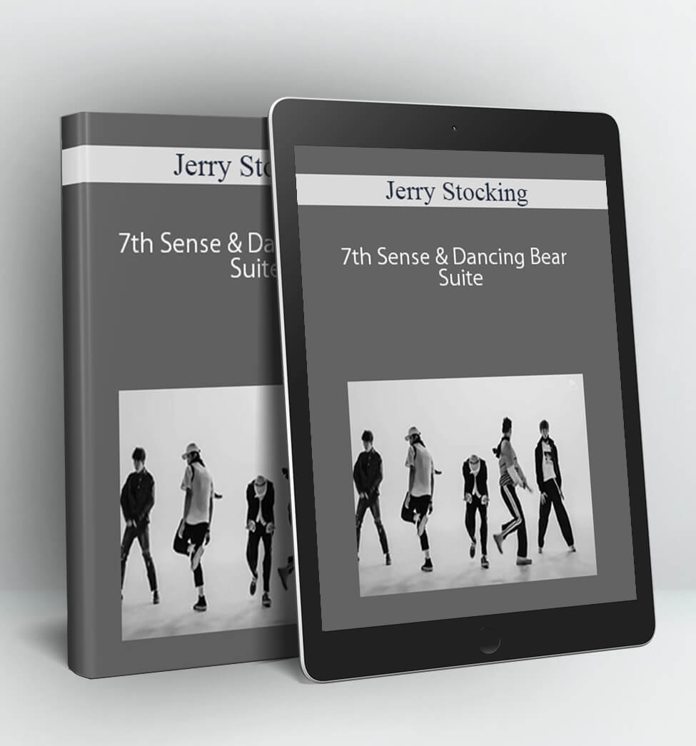 7th Sense & Dancing Bear Suite - Jerry Stocking