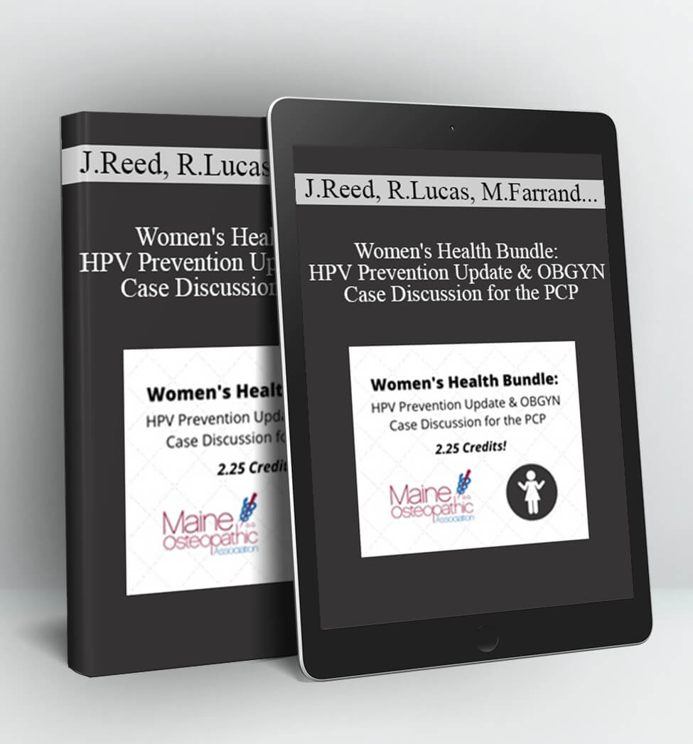 Women's Health Bundle: HPV Prevention Update & OBGYN Case Discussion for the PCP - Jessica Reed