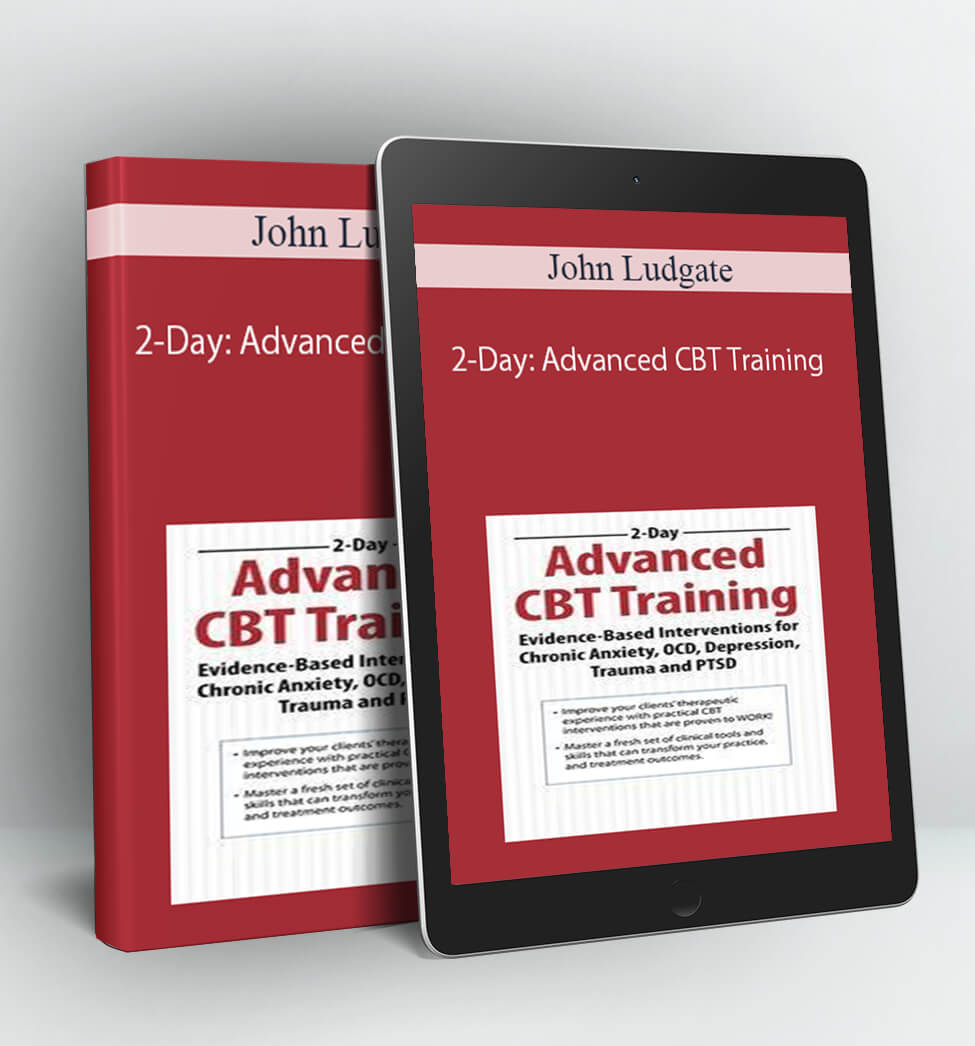 2-Day: Advanced CBT Training - John Ludgate