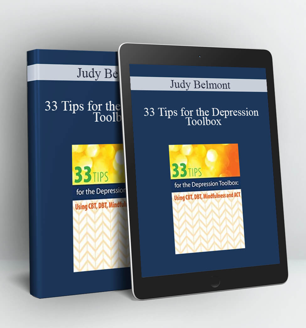 33 Tips for the Depression Toolbox: Using CBT