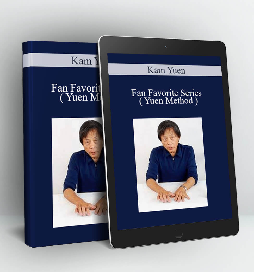 Fan Favorite Series ( Yuen Method ) - Kam Yuen