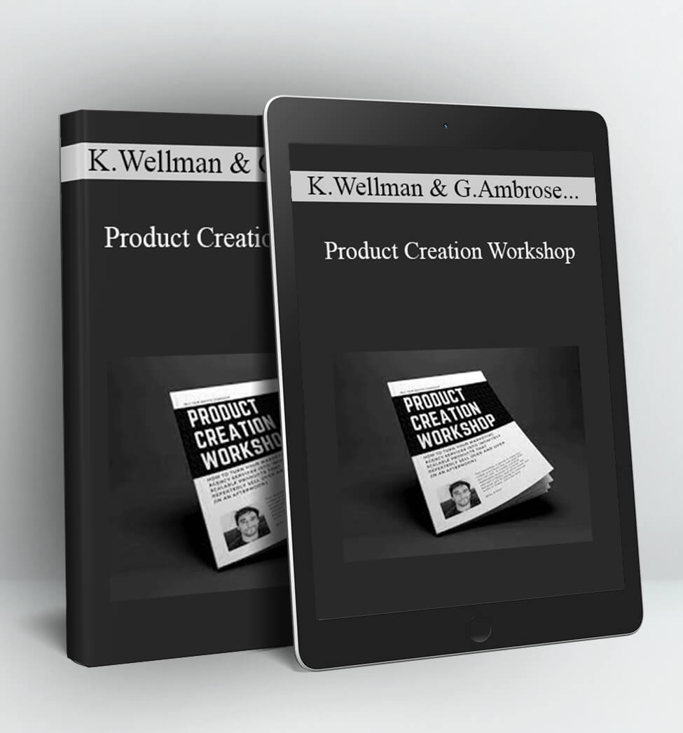 Product Creation Workshop - Keith Wellman