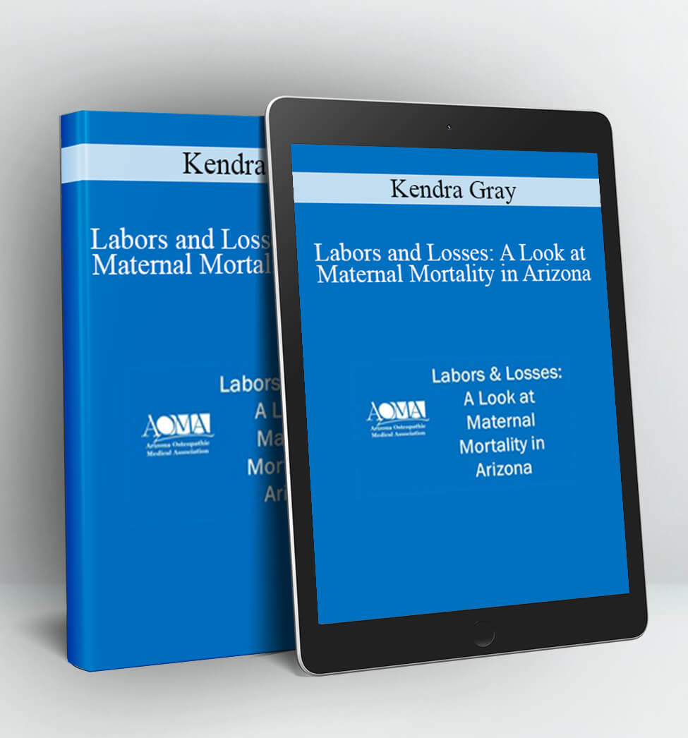 Labors and Losses - Kendra Gray