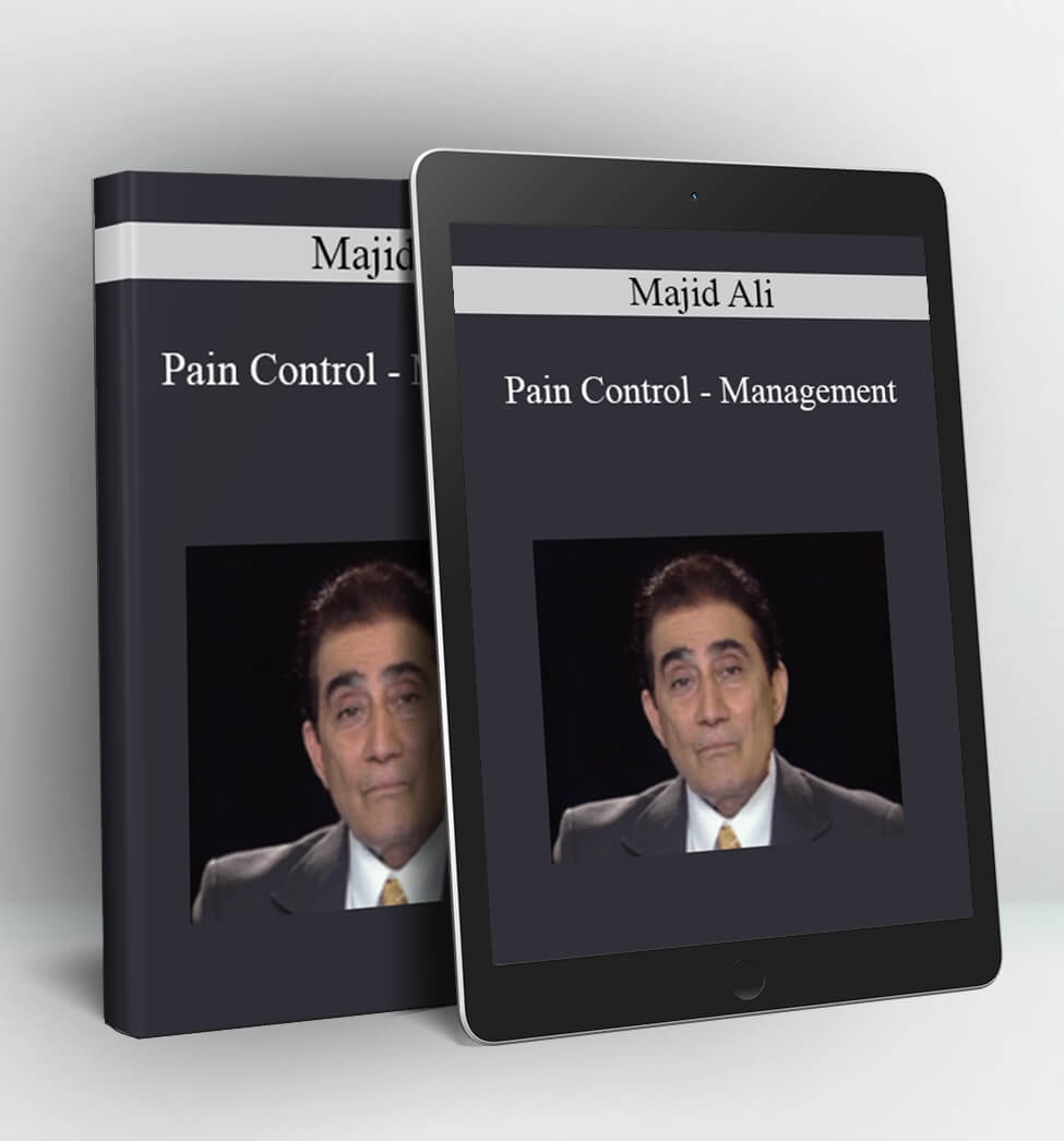 Pain Control - Management - Majid Ali