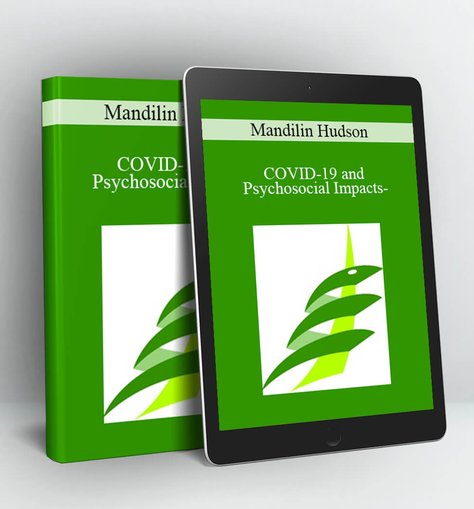 COVID-19 and Psychosocial Impacts - Mandilin Hudson