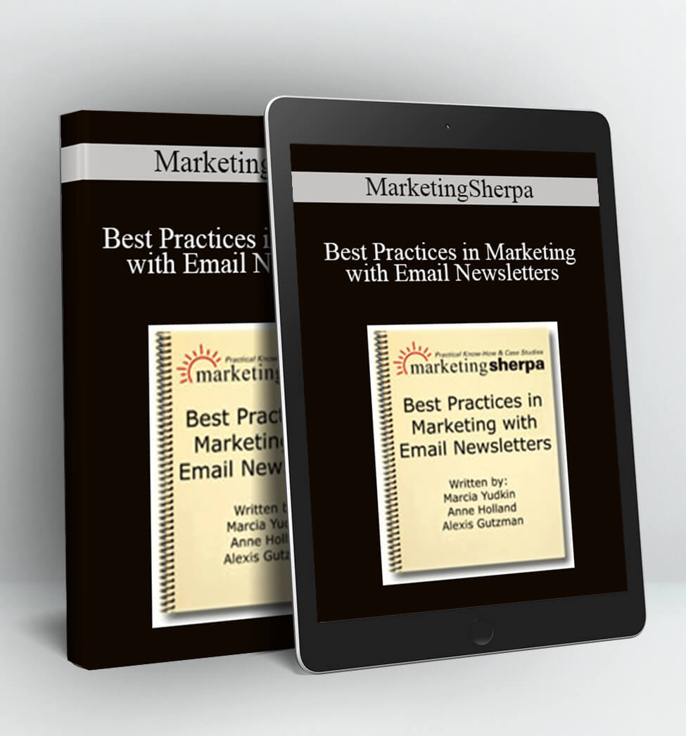 MarketingSherpa - Best Practices in Marketing with Email Newsletters