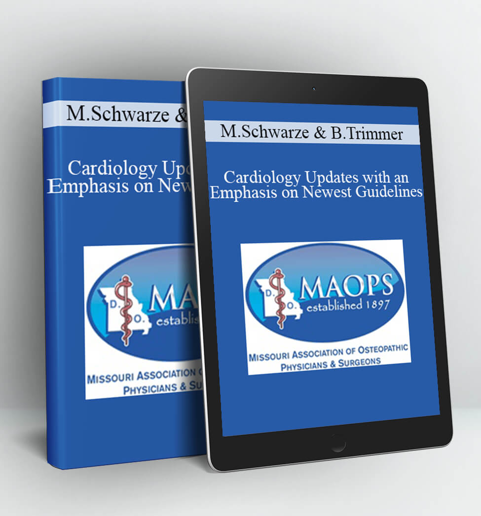 Cardiology Updates with an Emphasis on Newest Guidelines - Martin Schwarze