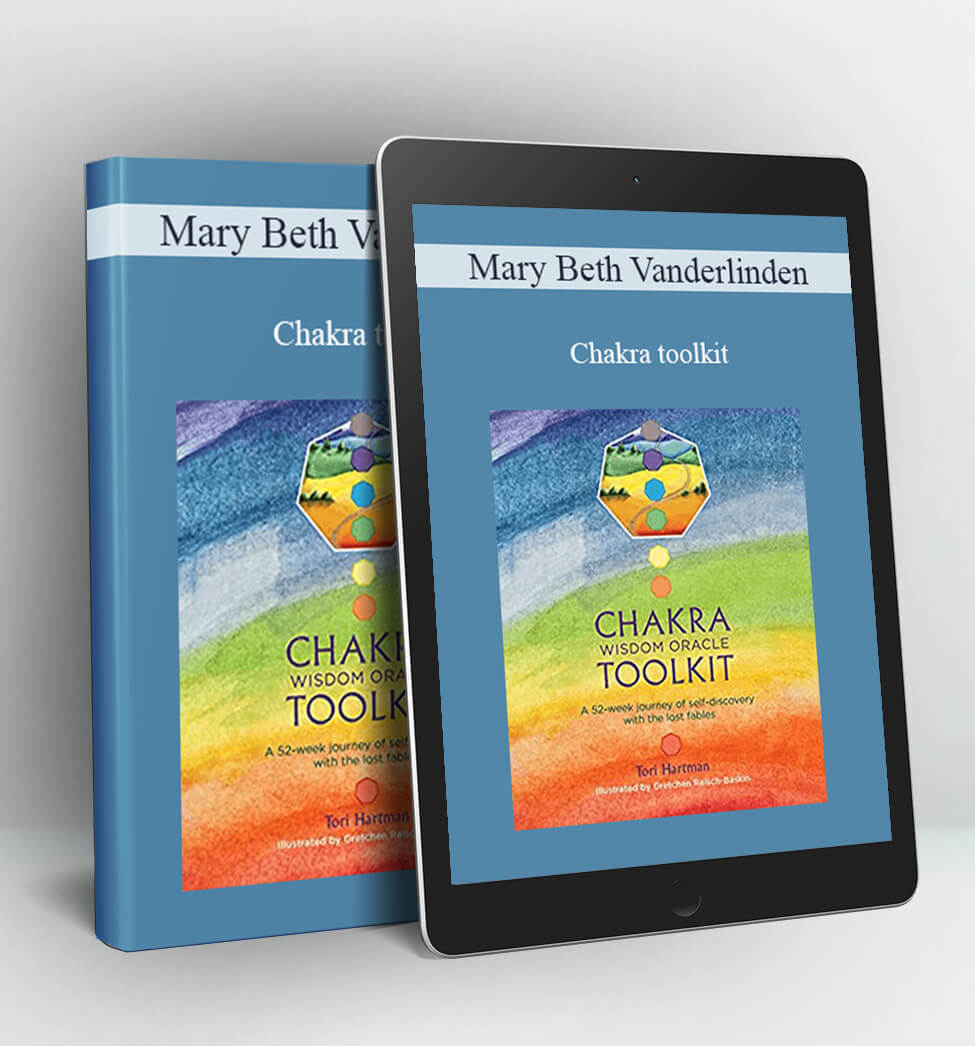 Chakra toolkit - Mary Beth Vanderlinden