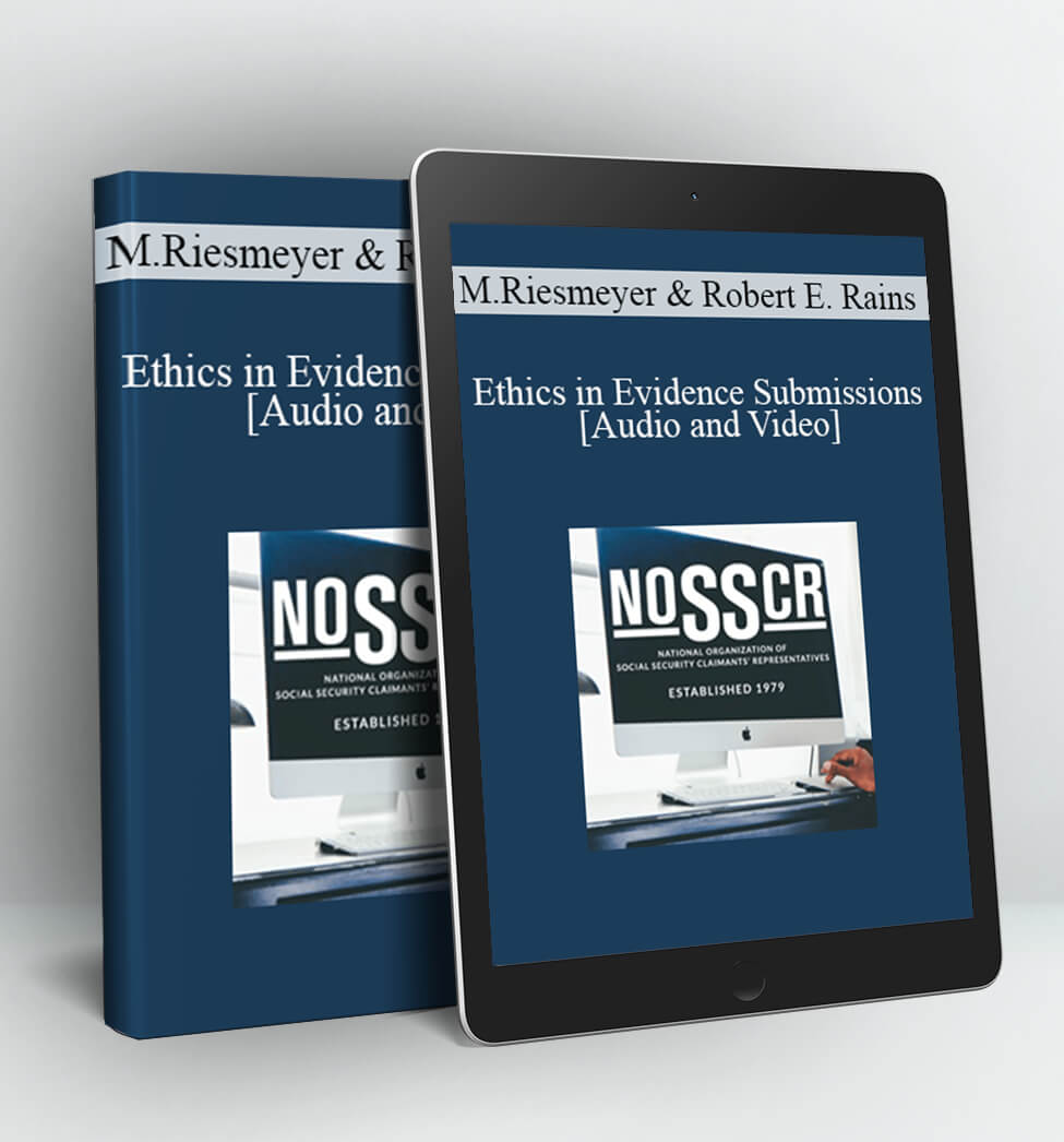 Ethics in Evidence Submissions - Megan Riesmeyer