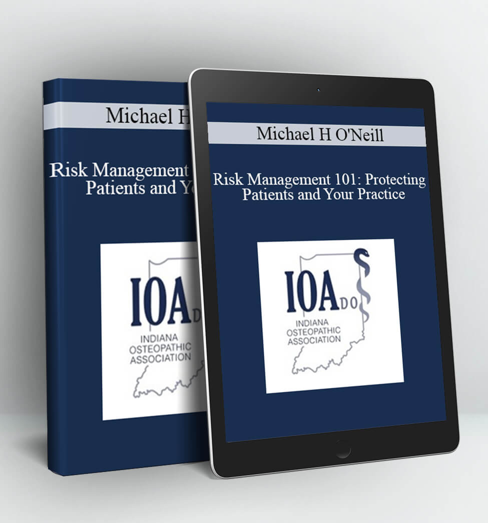 Risk Management 101 - Michael H O'Neill