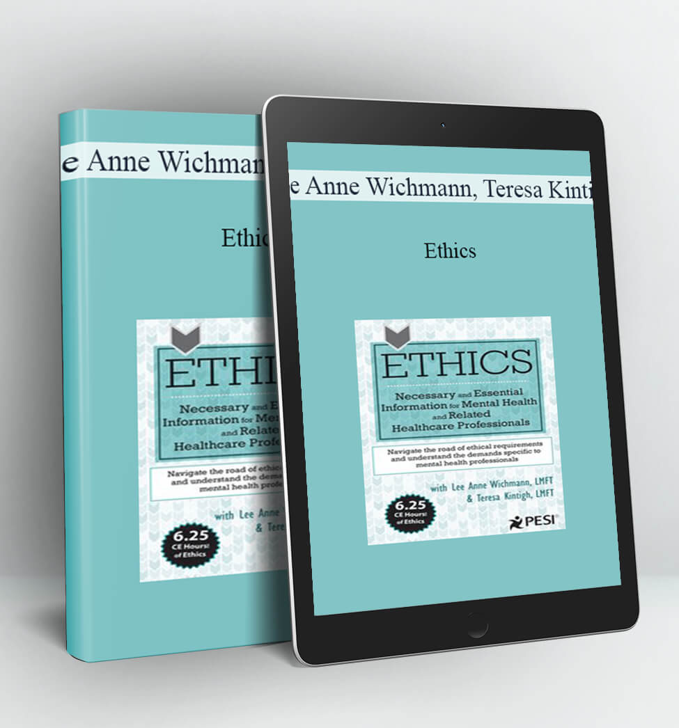 Ethics - Lee Anne Wichmann