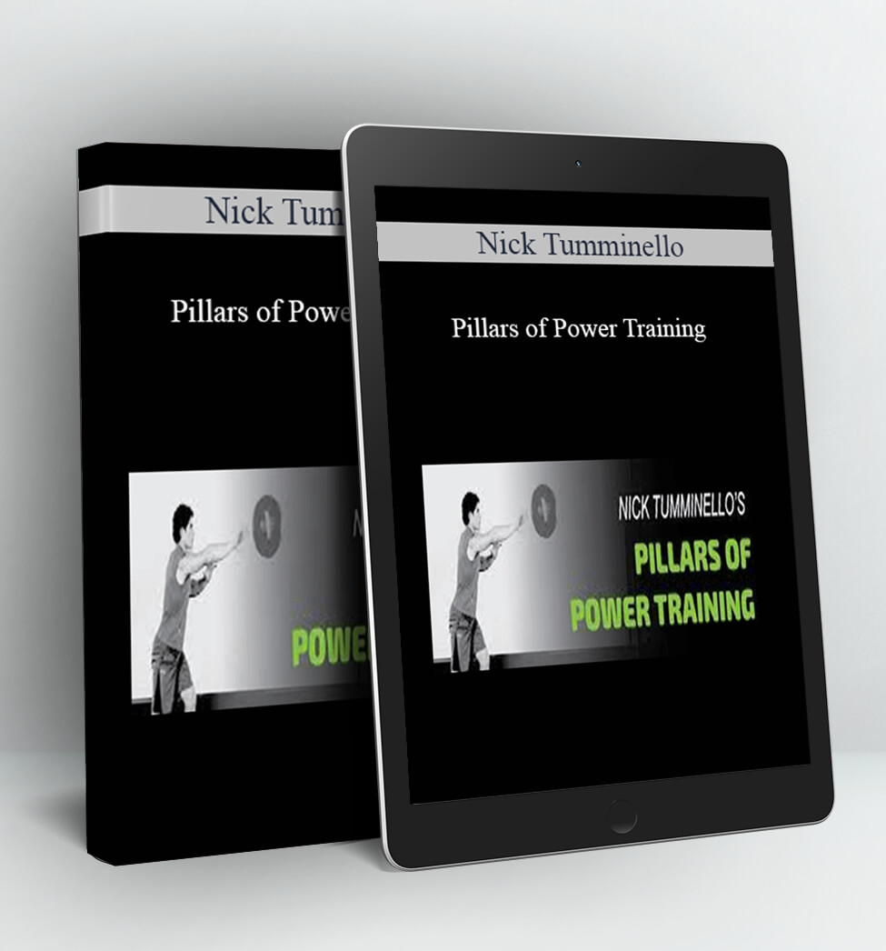 Pillars of Power Training - Nick Tumminello