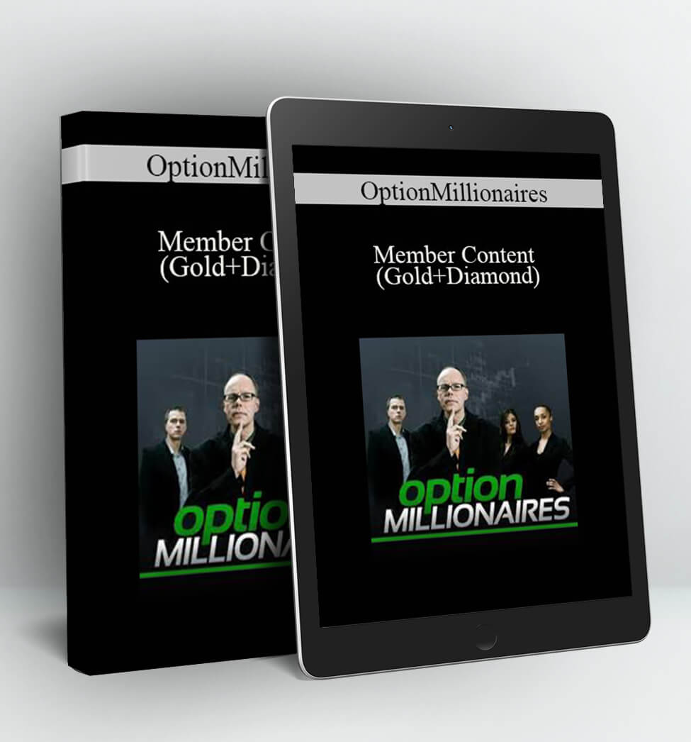 OptionMillionaires - Member Content (Gold+Diamond)