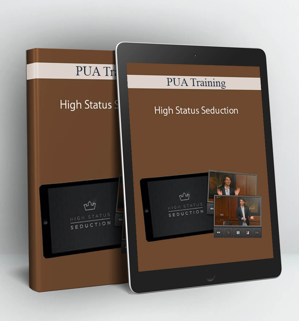 PUA Training - High Status Seduction