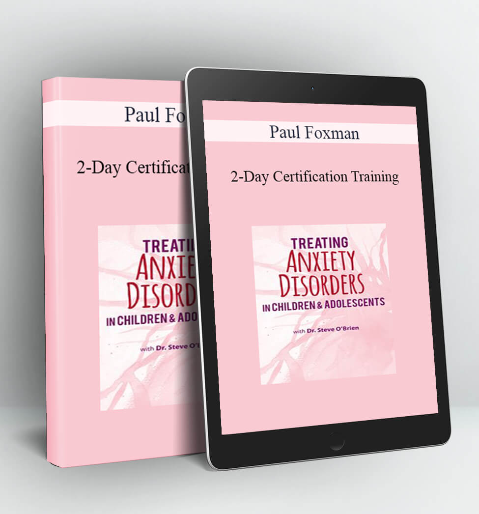 2-Day Certification Training - Paul Foxman