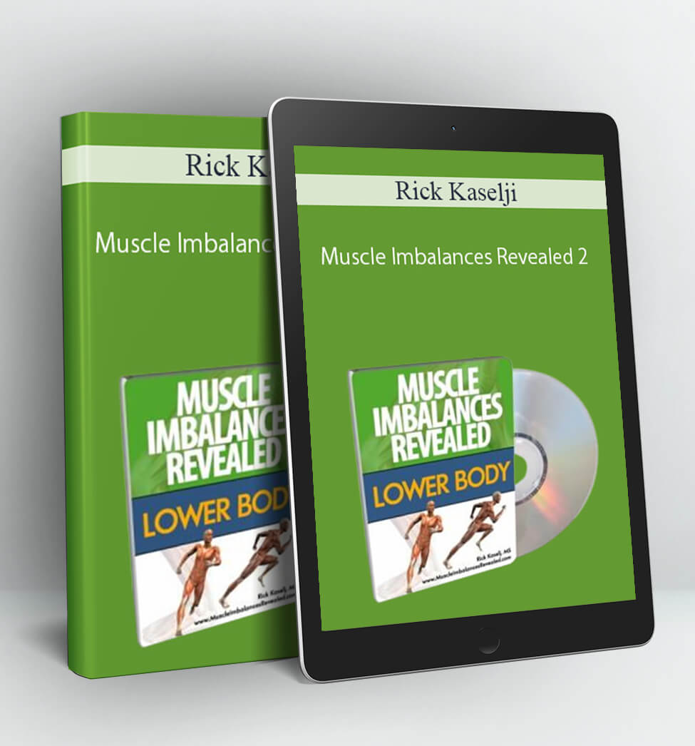 Muscle Imbalances Revealed 2 - Rick Kaselji