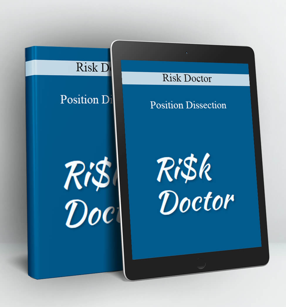 Diamonetrics & Position Dissection - Risk Doctor