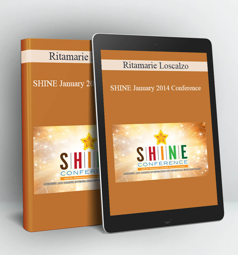 SHINE January 2014 Conference - Ritamarie Loscalzo