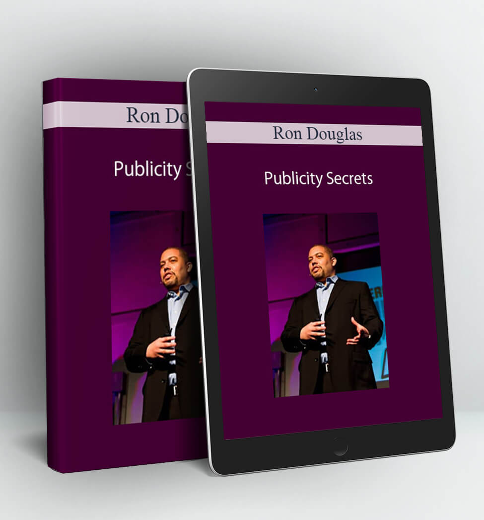 Publicity Secrets - Ron Douglas