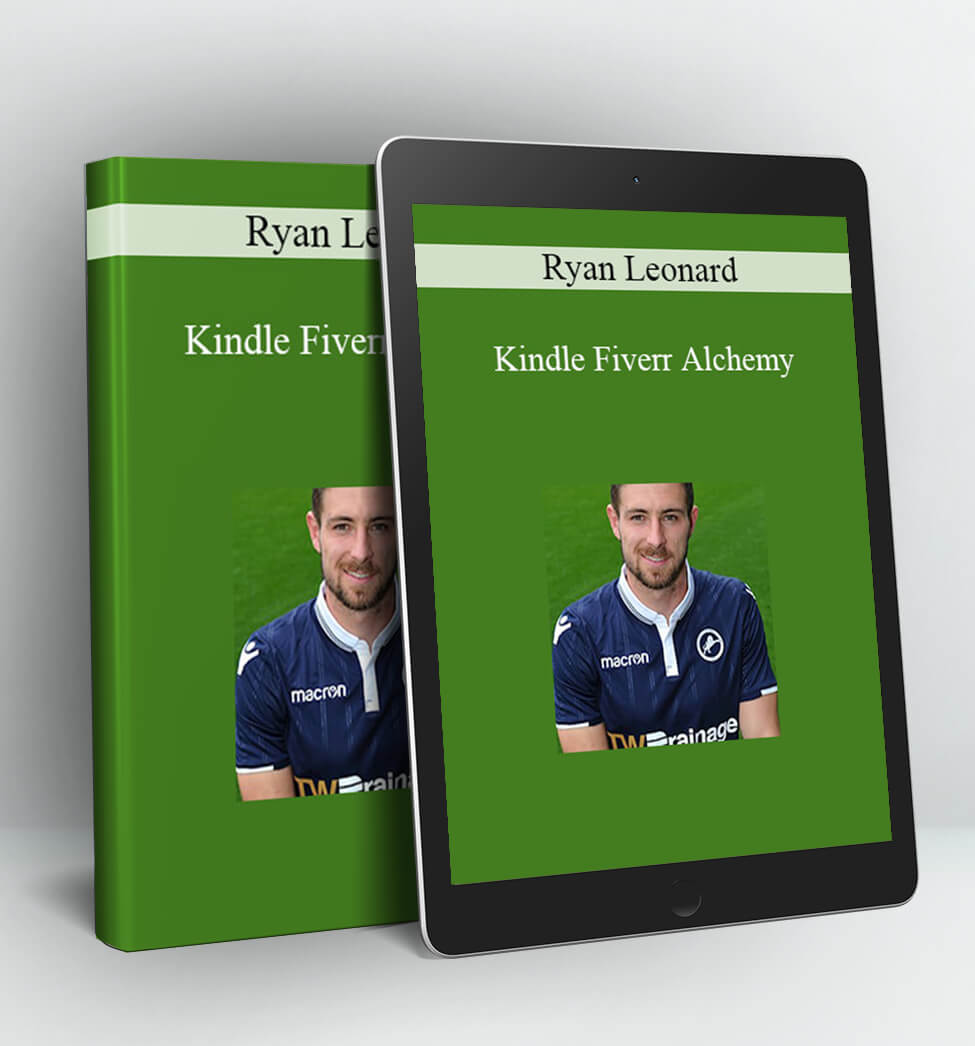 Kindle Fiverr Alchemy - Ryan Leonard