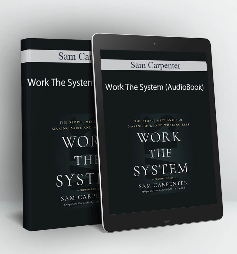 Work The System (AudioBook) - Sam Carpenter