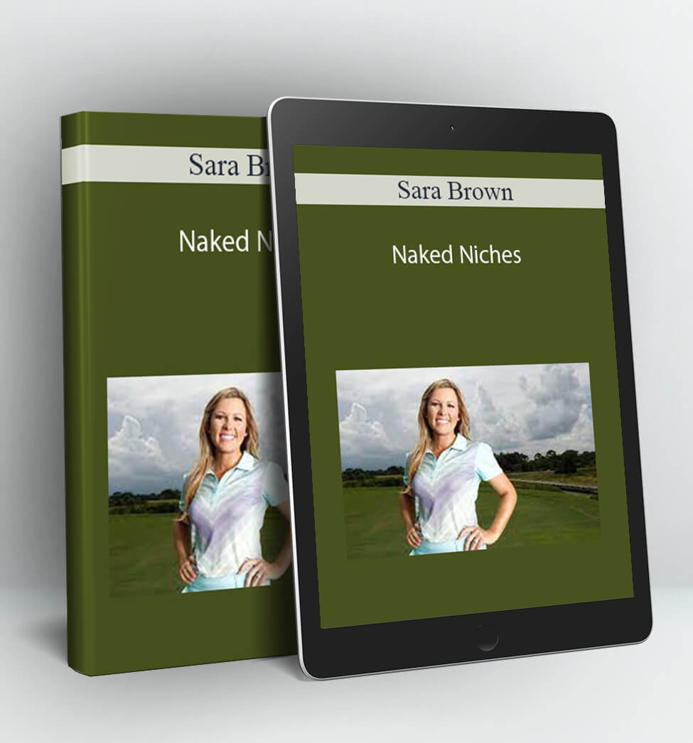 Naked Niches - Sara BrownN