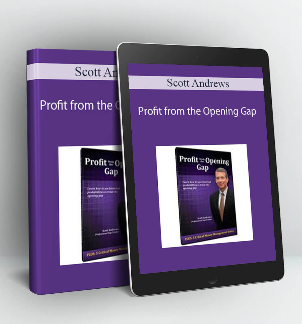 Profit from the Opening Gap - Scott Andrews