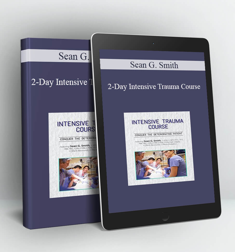 2-Day Intensive Trauma Course - Sean G. Smith