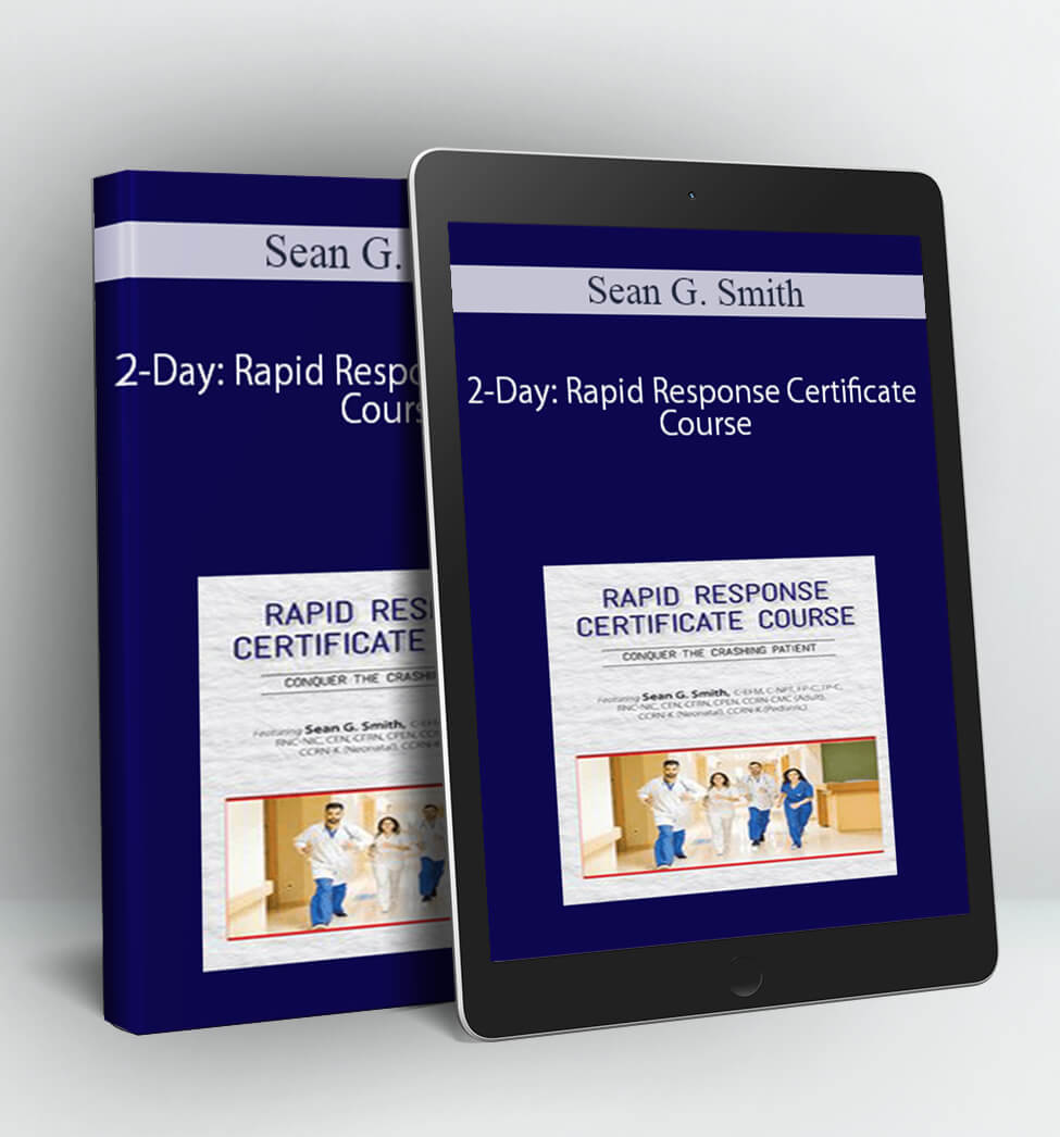 2-Day: Rapid Response Certificate Course - Sean G. Smith