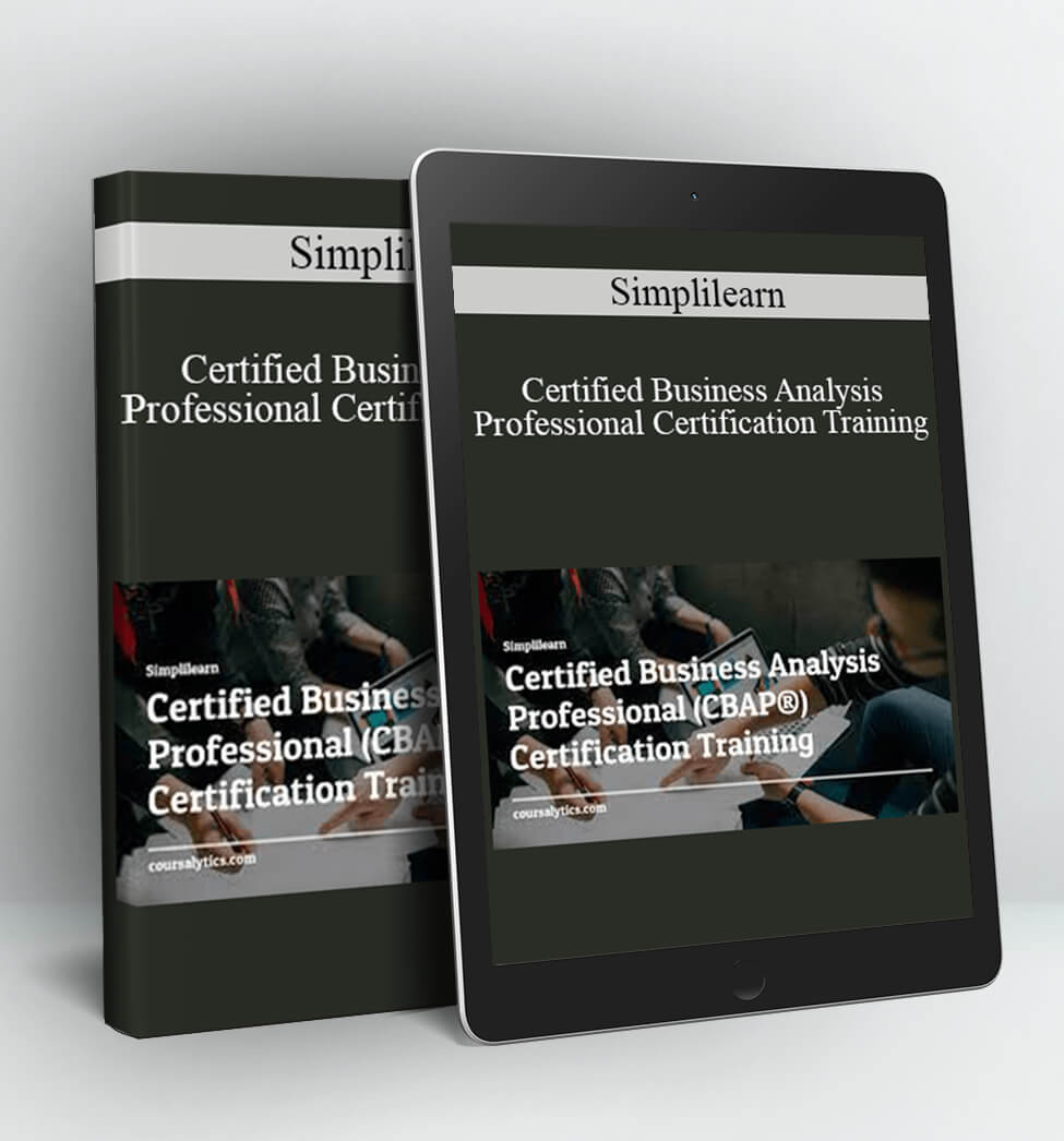 Simplilearn - Certified Business Analysis Professional Certification Training