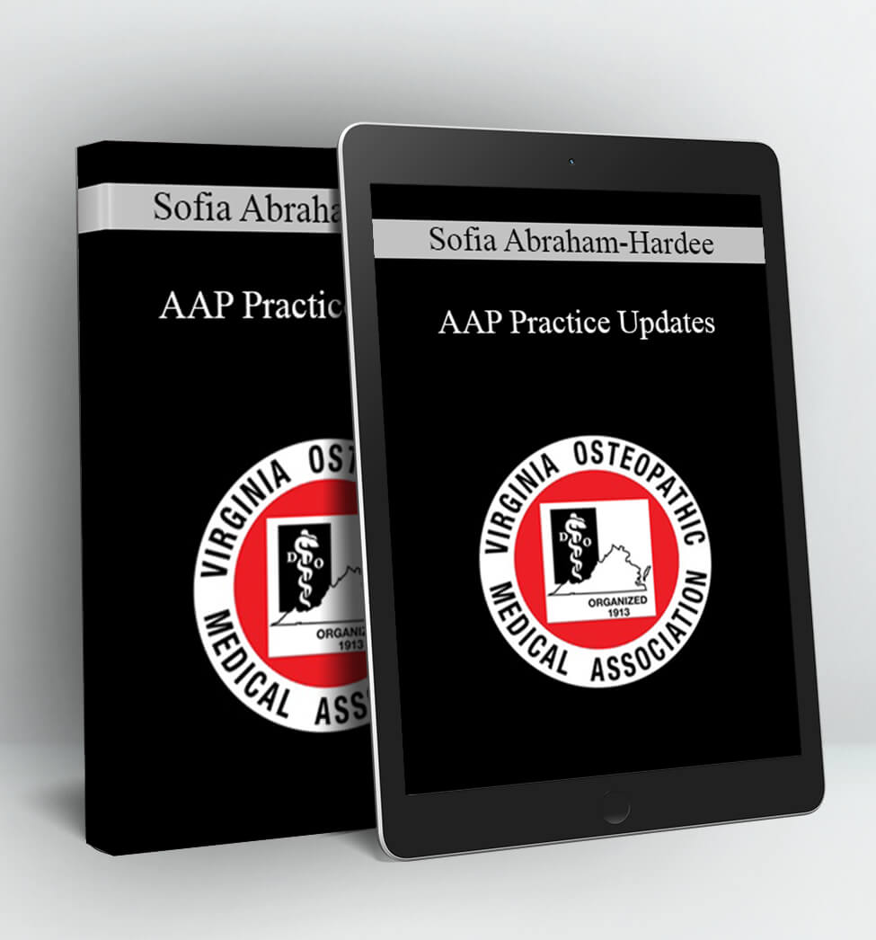 AAP Practice Updates - Sofia Abraham-Hardee