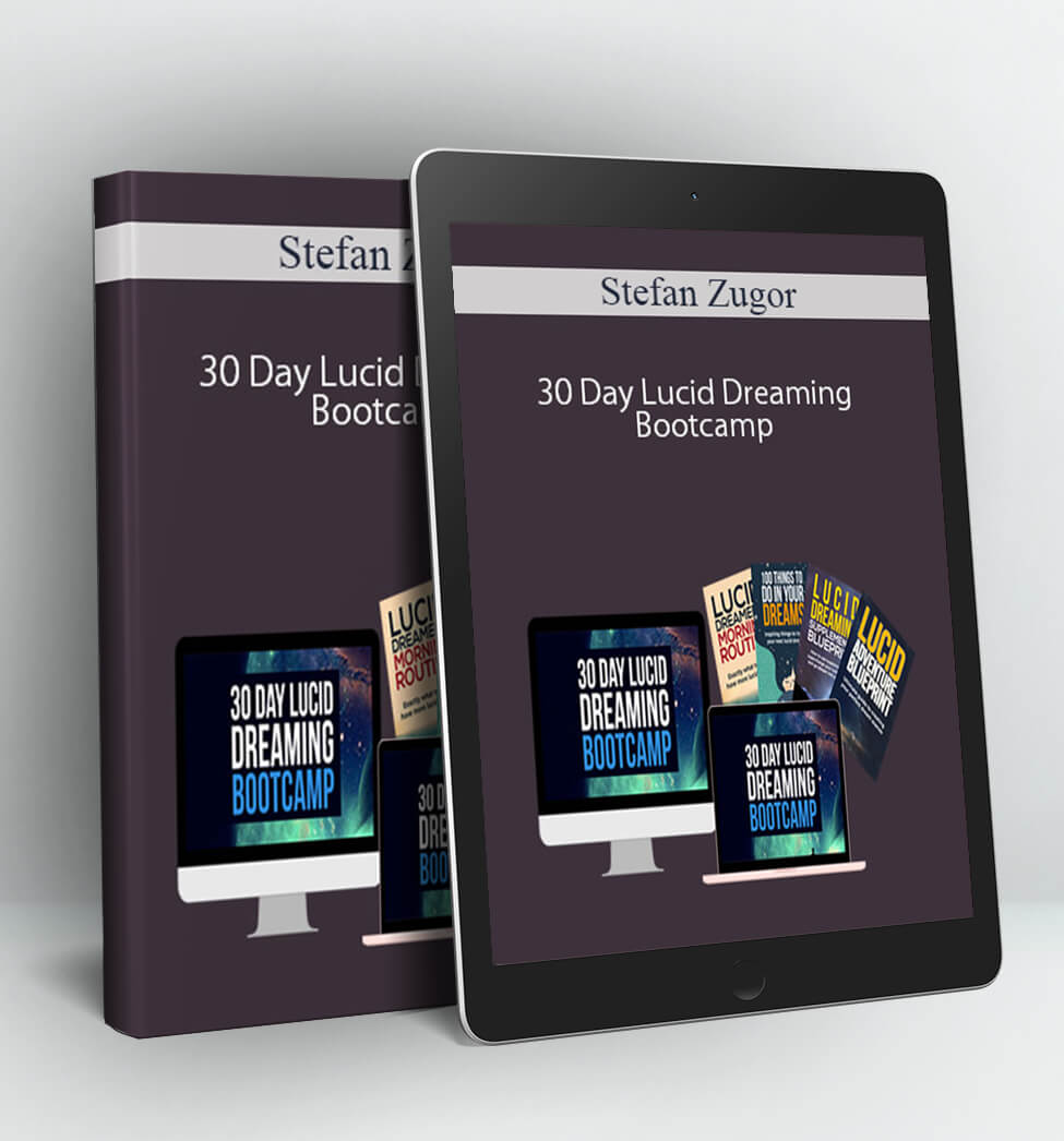 30 Day Lucid Dreaming Bootcamp - Stefan Zugor