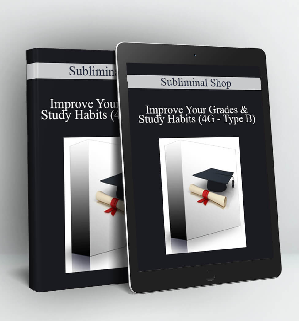 Improve Your Grades & Study Habits (4G - Type B) - Subliminal Shop