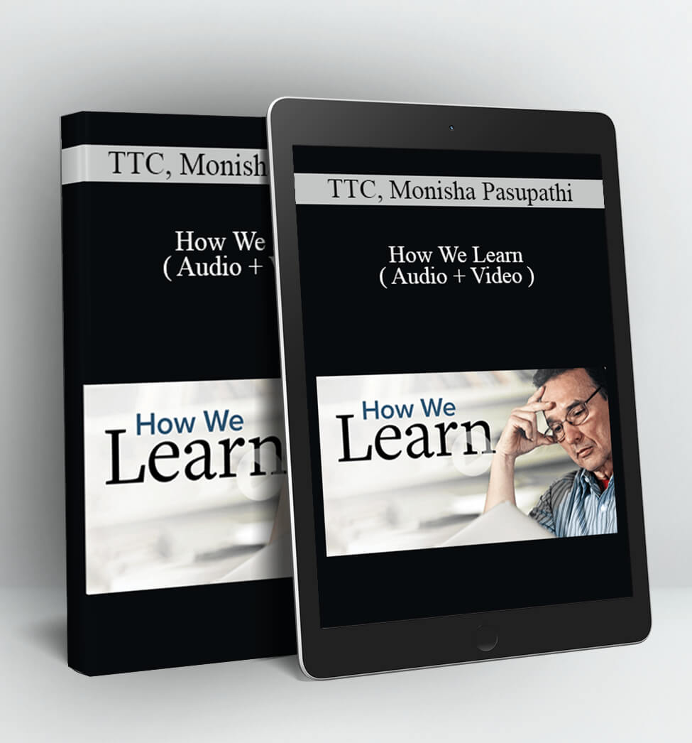 How We Learn ( Audio + Video ) - TTC