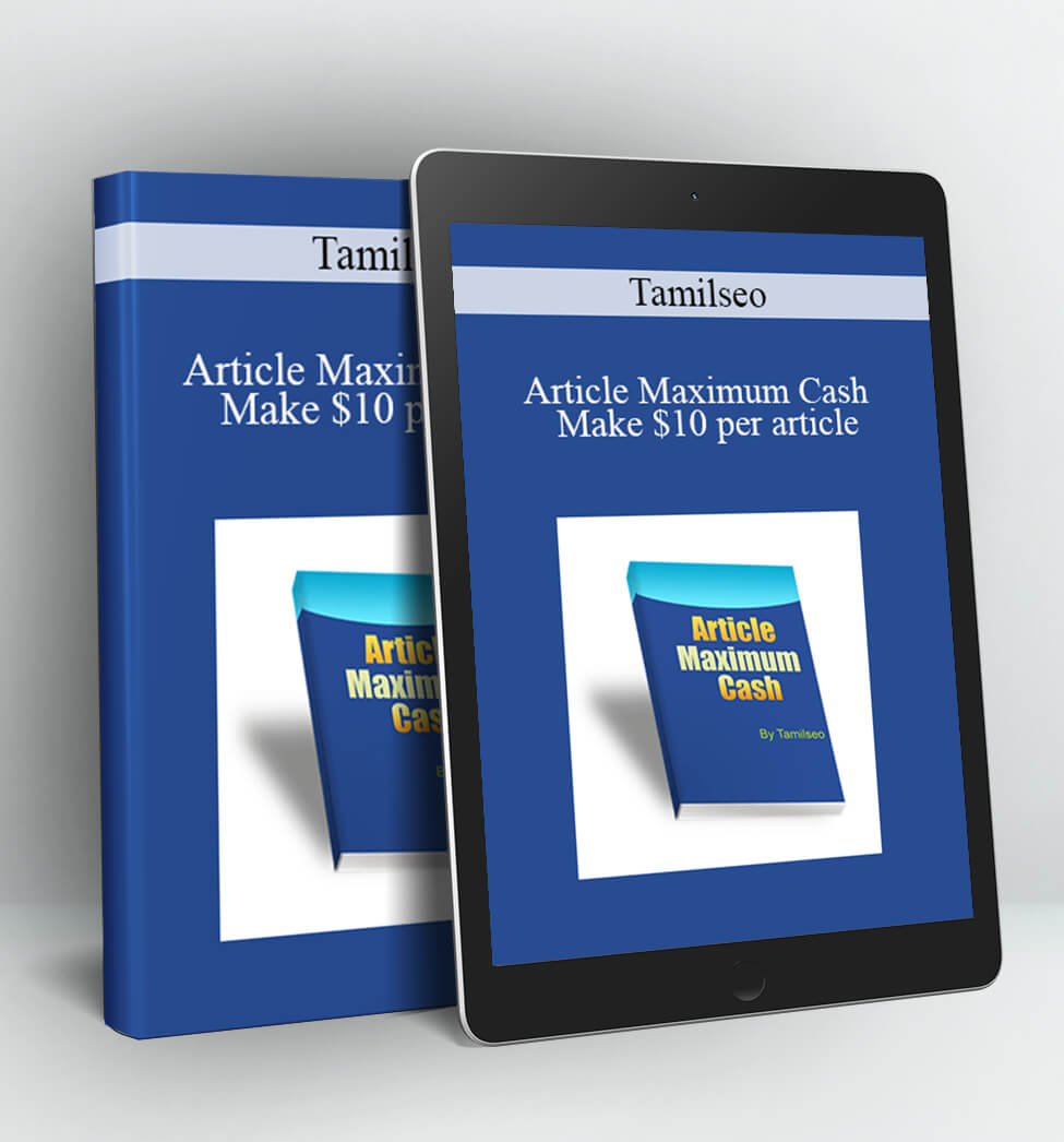 Article Maximum Cash - Make $10 per article - Tamilseo