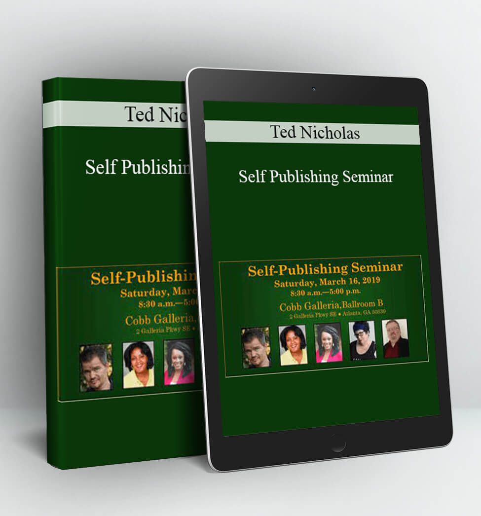 Self Publishing Seminar - Ted Nicholas