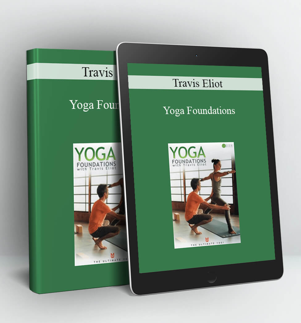 Yoga Foundations - Travis Eliot