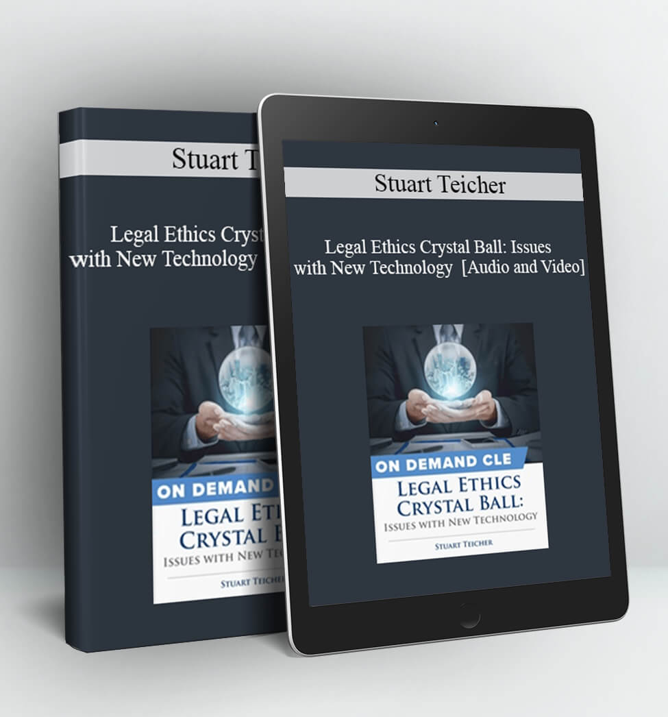 Legal Ethics Crystal Ball - Trial Guides