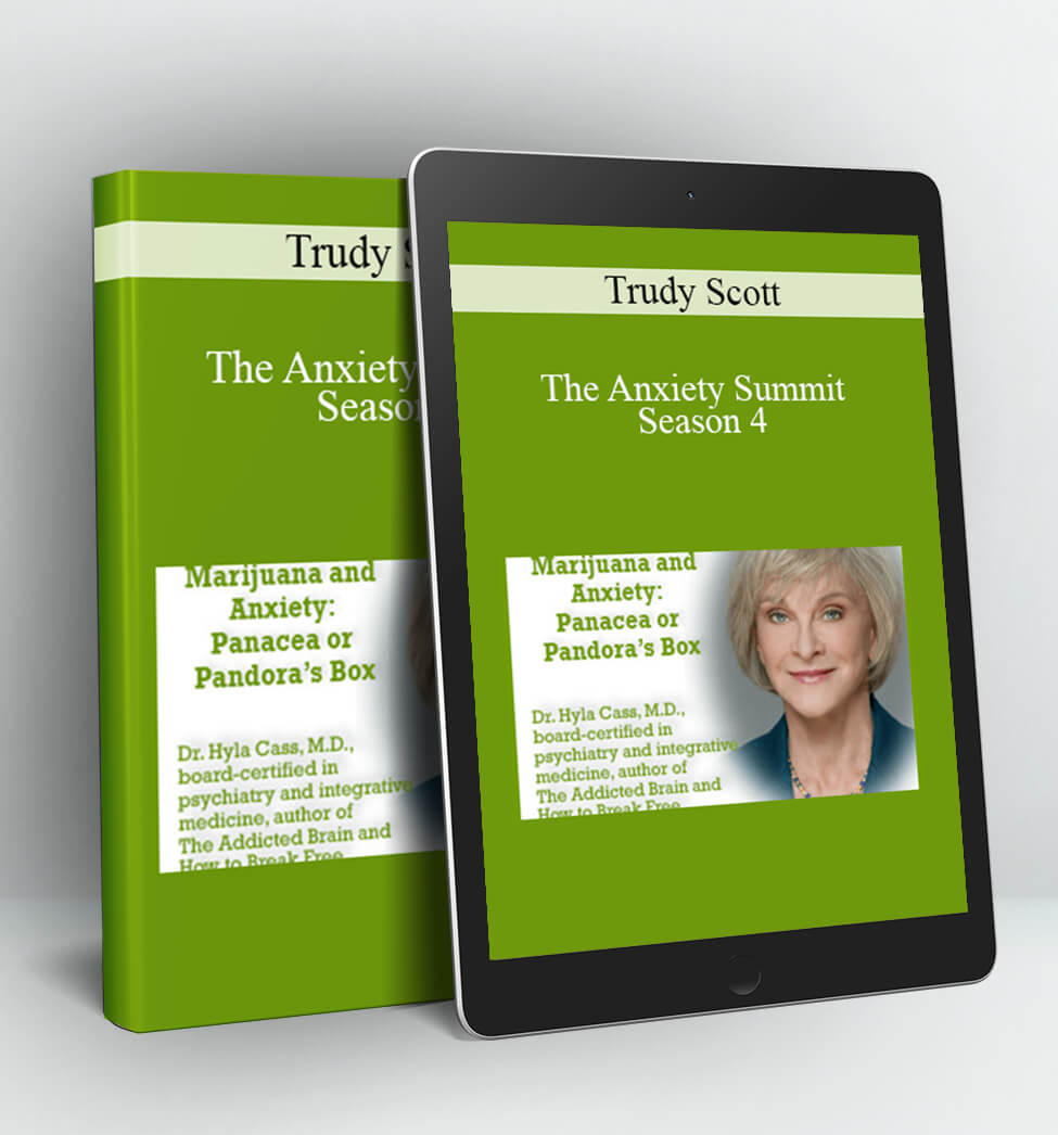 The Anxiety Summit Season 4 - Trudy Scott