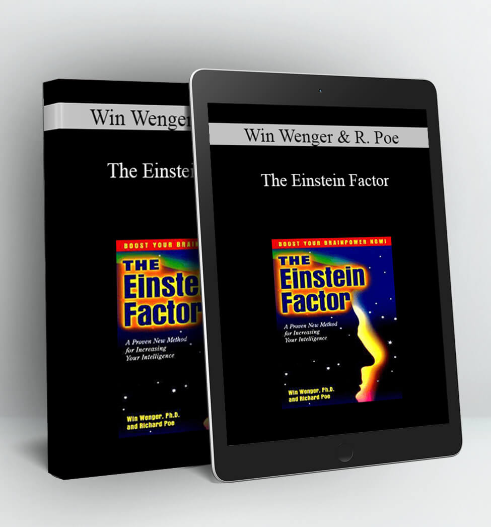 The Einstein Factor - Win Wenger & Richard Poe