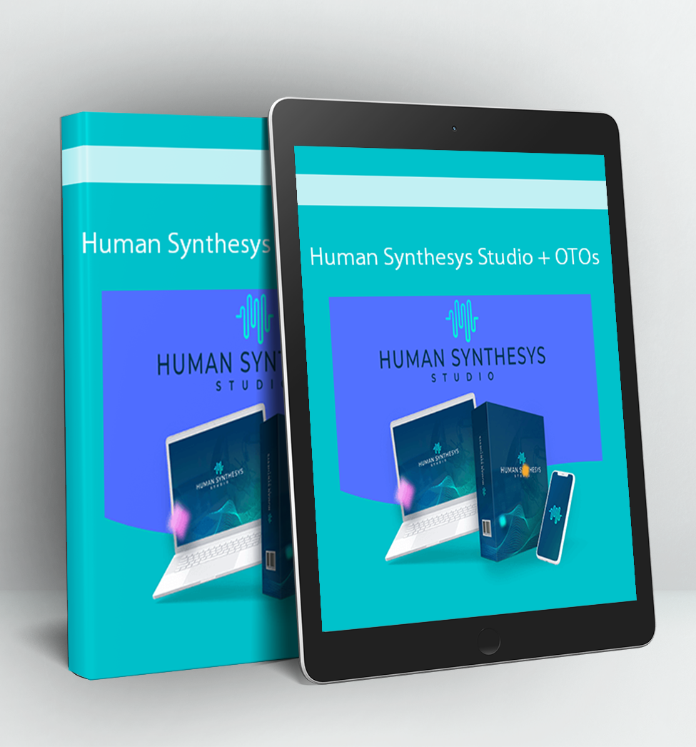 Human Synthesys Studio + OTOs