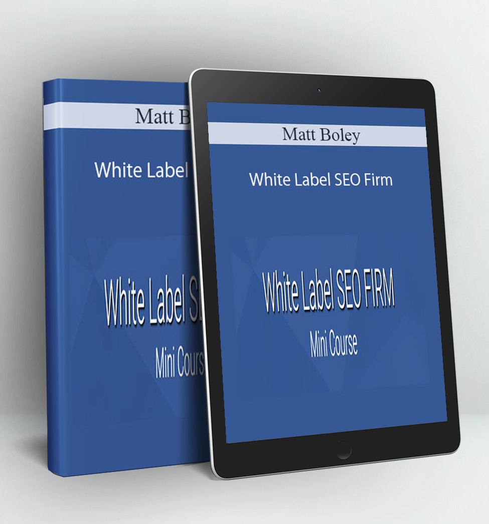 White Label SEO Firm - Matt Boley