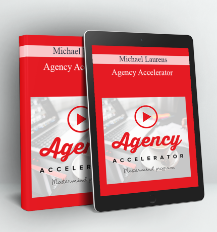 Agency Accelerator - Michael Laurens