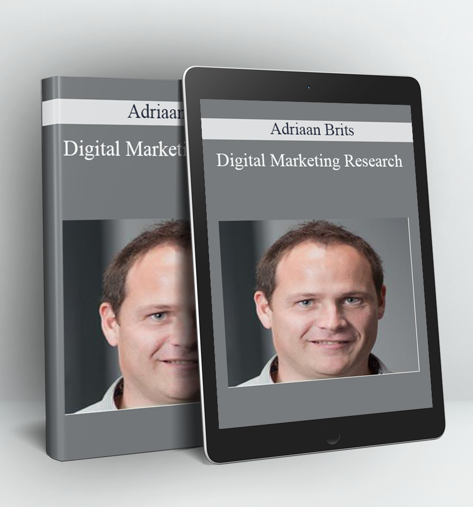 Digital Marketing Research - Adriaan Brits