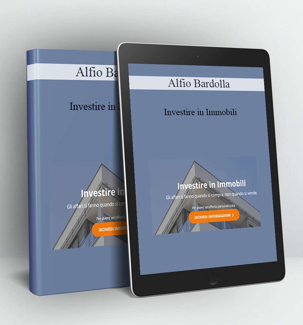 Investire in Immobili - Alfio Bardolla