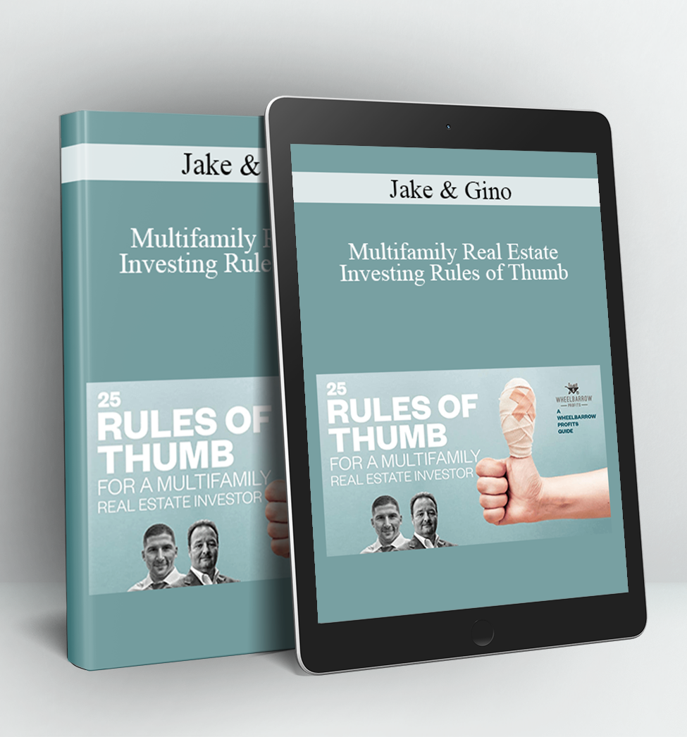 Multifamily Real Estate Investing Rules of Thumb - Jake & Gino